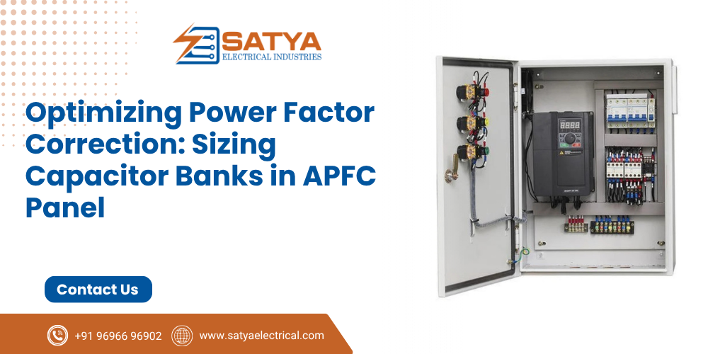 Optimizing Power Factor Correction: Sizing Capacitor Banks in APFC Panels